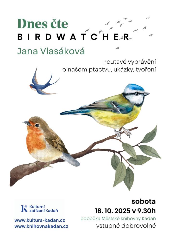DNES ČTE...birdwatcher